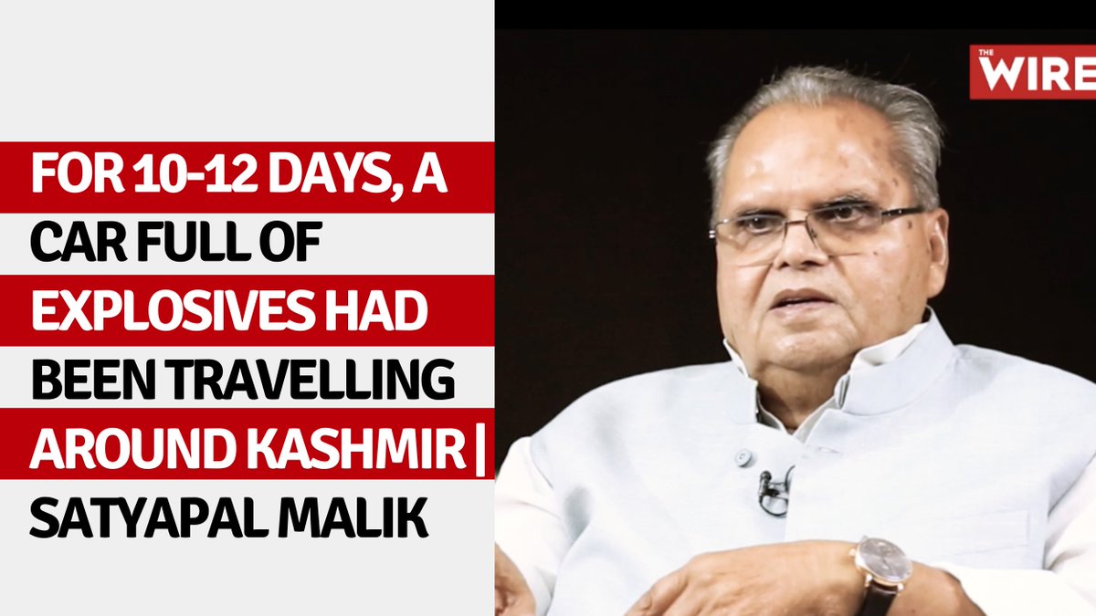 "Nobody knew, and nobody intercepted...everybody failed." A car loaded with 300 kilos of RDX was travelling around the villages and roads of Kashmir for at least 10-12 days prior to the Pulwama tragedy. | Satyapal Malik Full video :