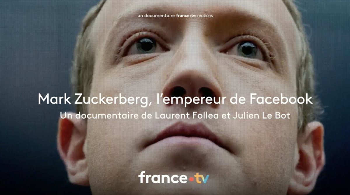"Mark Zuckerberg, l'empereur de Facebook", un documentaire inédit de Julien Le Bot et Laurent Follea prolongé d'un débat animé par Mélanie Taravant, dimanche 23 avril à 20h55 sur @France5tv #LMEF