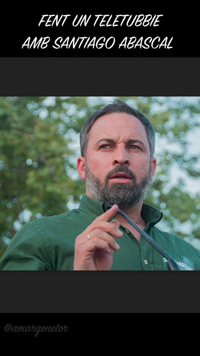 Fent un teletubbie amb Santiago Abascal.