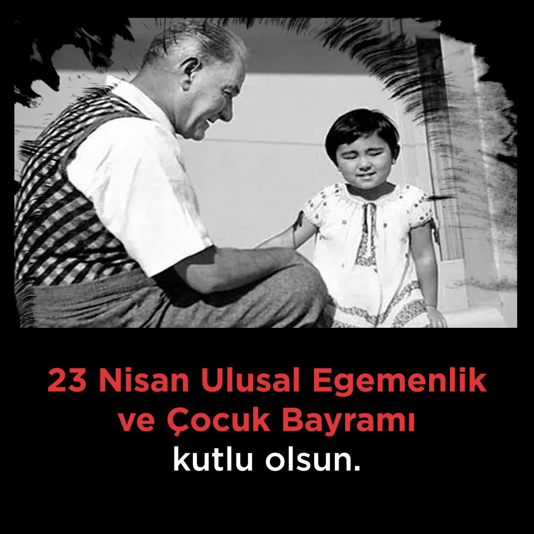 23 Nisan Ulusal Egemenlik ve Çocuk Bayramı kutlu olsun.