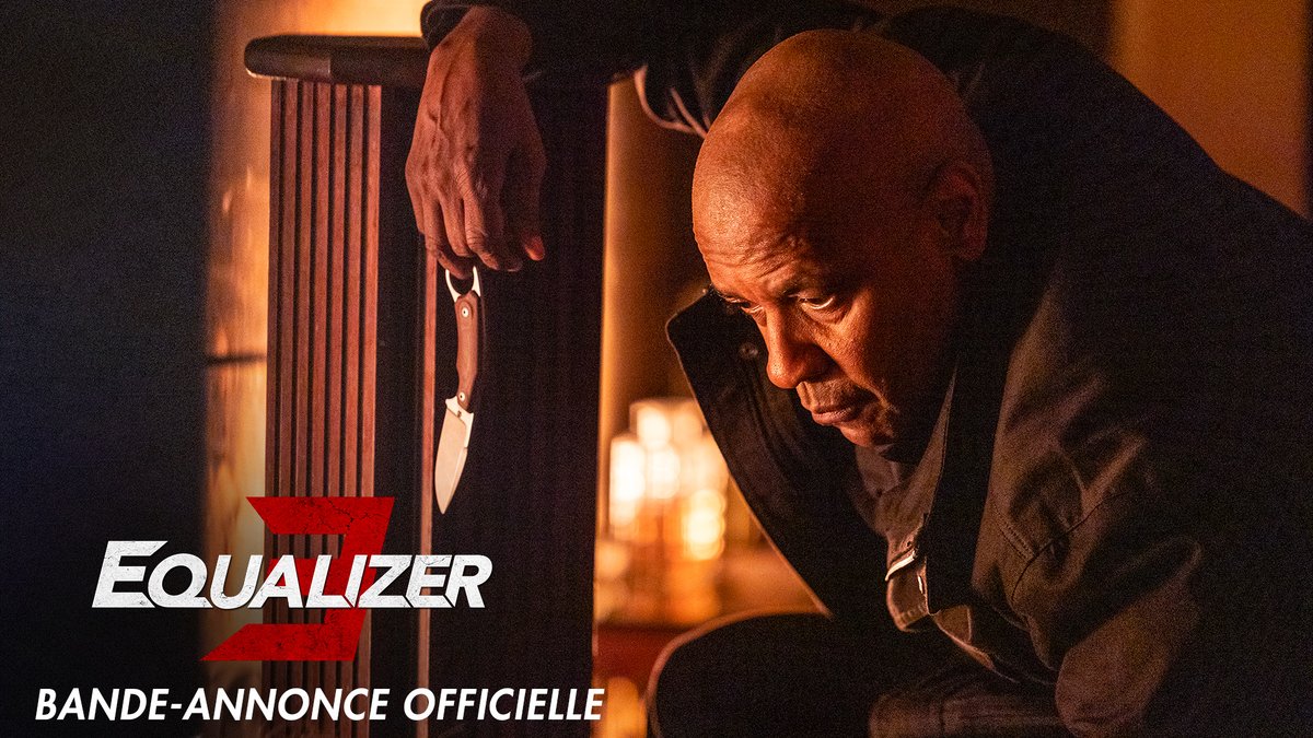 Première bande-annonce pour le film The Equalizer 3 avec Denzel Washington.💥