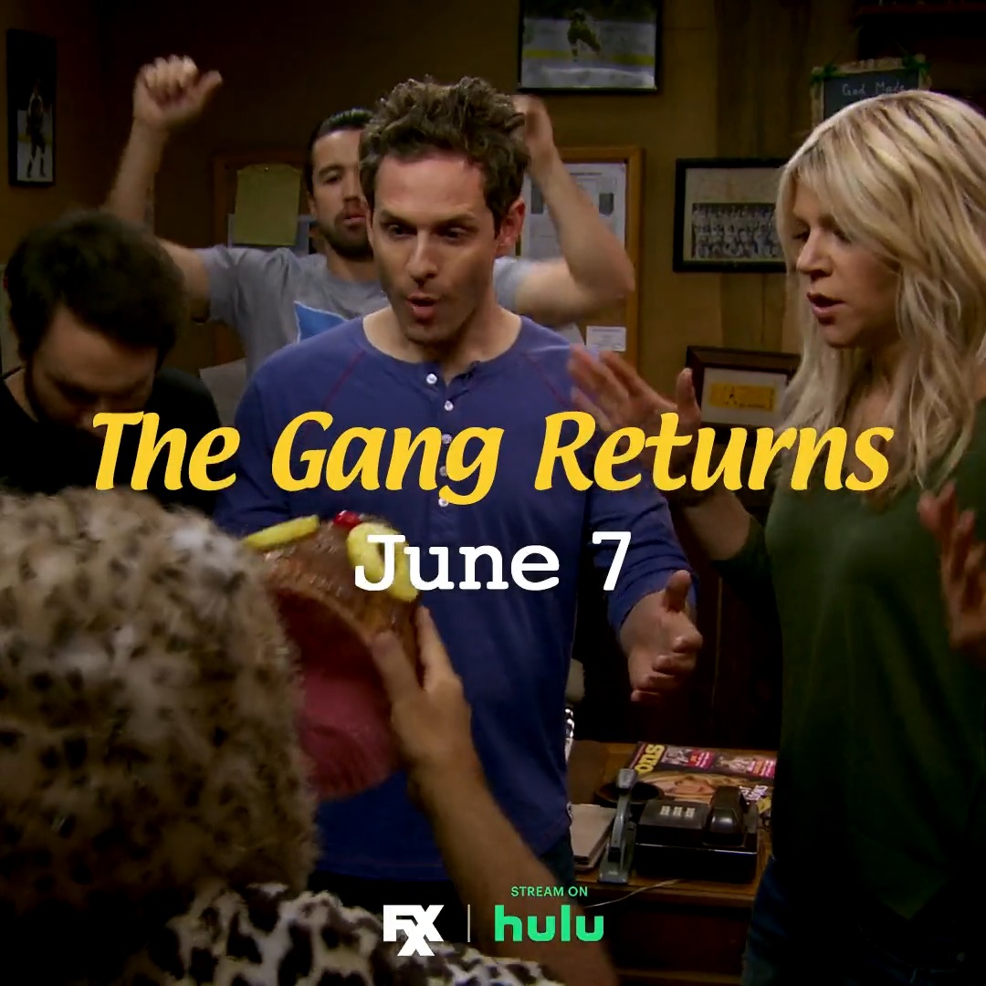 You were gonna riot anyway but now you have a good reason: FX's It's Always Sunny in Philadelphia returns 6.7 on FXX. Stream on Hulu.