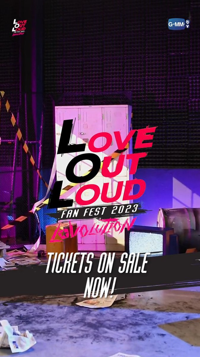 GRAB YOUR TICKETS AND JOIN US AT ‘LOVE OUT LOUD FAN FEST 2023 : LOVOLUTION’ 📢 SEE YOU ON 24 June 2023 | Royal Paragon Hall 👉🏼 BUY TICKETS : #LOLFanFest2023 #GMMTV