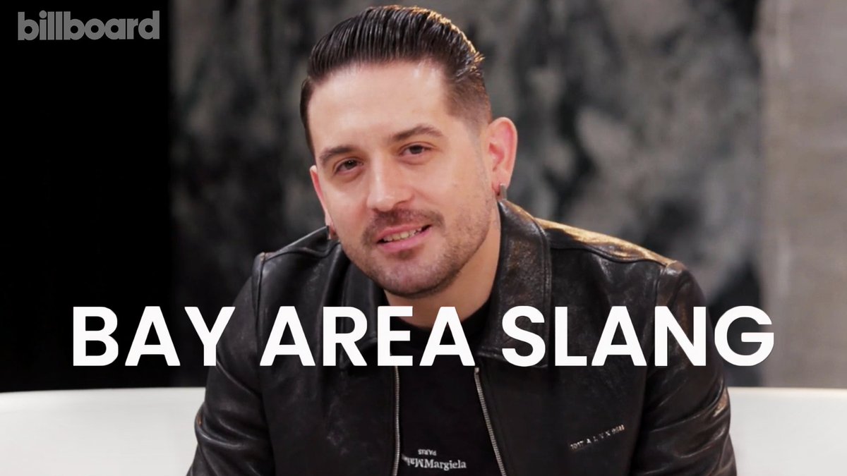 Yee! 💯 G-Eazy shared some of his favorite Bay Area slang with Billboard.