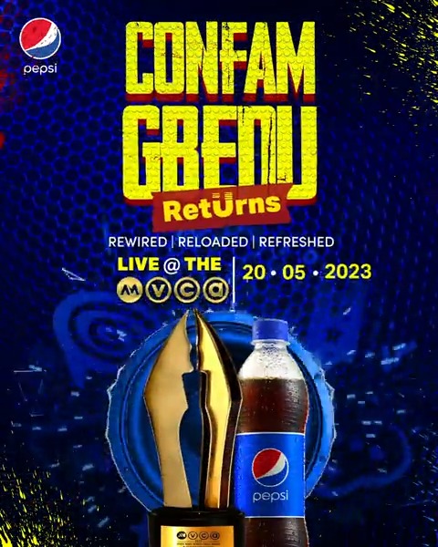 #PepsiXAMVCA equals shutdown because Confam Gbedu returns at AMVCA 2023. It’s Pepsi Confam Gbedu Rewired, Reloaded and Refreshed. Don’t miss a beat as we shut it down from May 18- 20, 2023. You don’t want to be told. Follow here for all the Confam vibes. #ConfamGbeduReturns