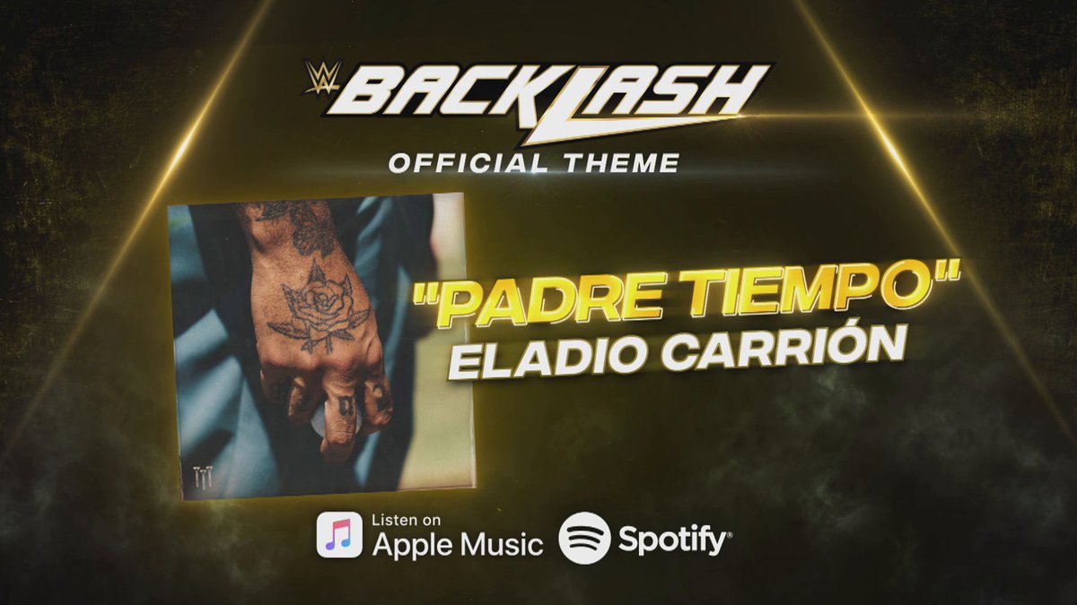 Seize the moment. "Padre Tiempo" by RICKY BOBBY 🏎️ is an Official Theme Song for #WWEBacklash!