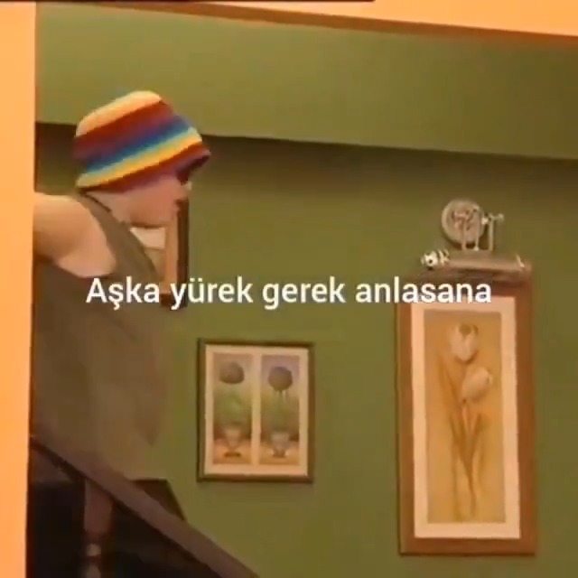 a ş k a y ü r e k g e r e k a n l a s a n a