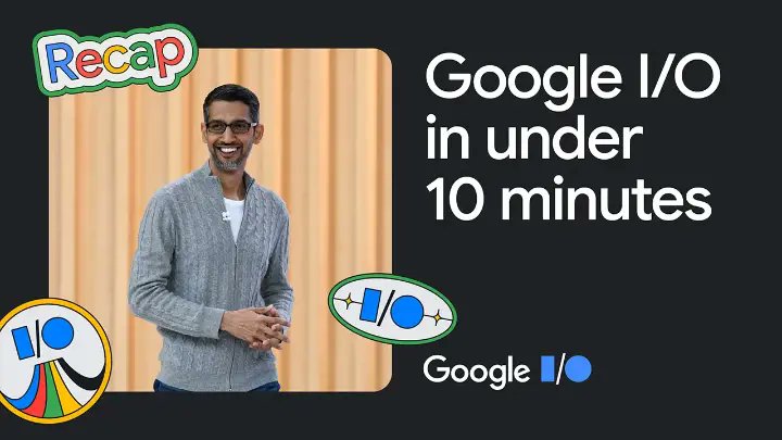Relive our biggest announcements from #GoogleIO in our highlight video. Ready, set, roll the tape 🎥 ↓