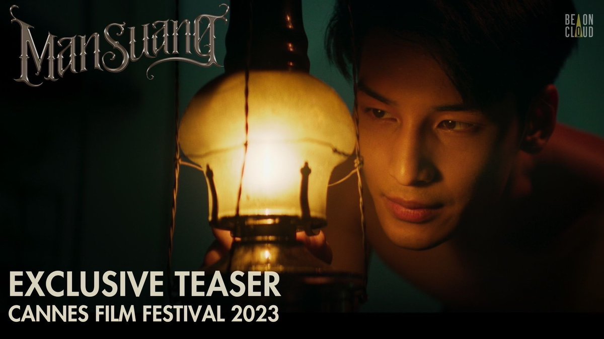 Teaser ภาพยนตร์ #ManSuang #แมนสรวง จากเทศกาลภาพยนตร์เมืองคานส์ 2023 แล้วพบกัน เร็ว ๆ นี้ ที่ #SFcinema 🍿❤ #ManSuangInCannes2023 #MilePhakphum #Nnattawin #MileApo #มายอาโป mile phakphum Nnattawin BeOnCloud