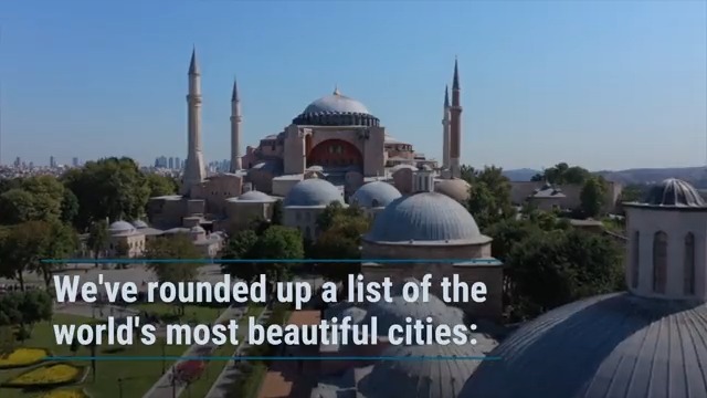 The 25 Most Beautiful Cities in the World