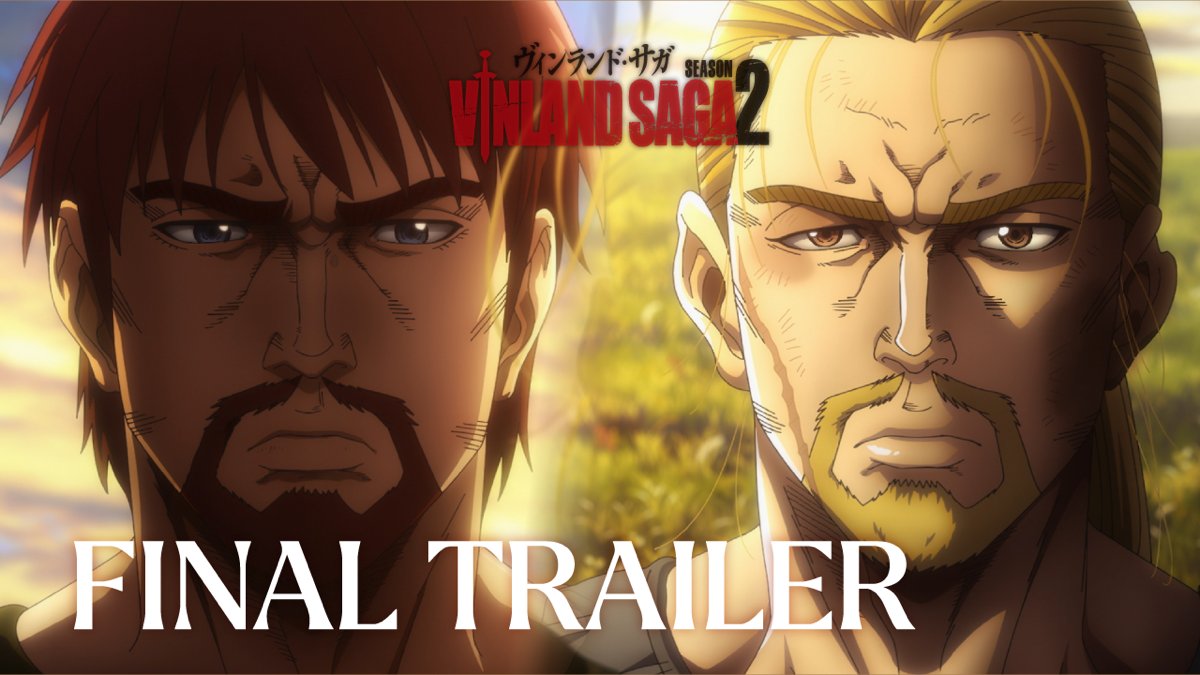 / TVアニメ「#VINLAND_SAGA」SEASON 2 ファイナルトレーラー公開 FINAL TRAILER is available \ トルフィンの軌跡を振り返りながら、 最新映像を加えたファイナルトレーラーが公開 A final trailer that looks back on Thorfinn's journey has been released ▼YouTube
