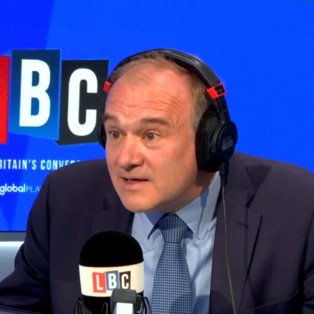 .Nick Ferrari: 'So a woman can have a penis?' Lib Dem leader Ed Davey: 'Quite clearly.'