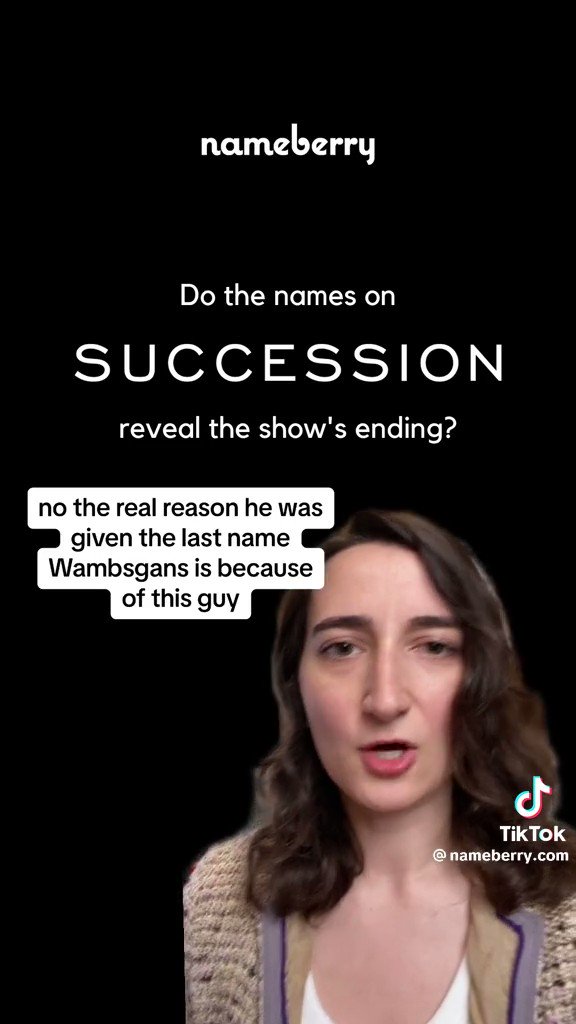 4 days ago this baby names tiktok account correctly predicted the end of succession based on the weird history of Tom’s last name “Wambsgans” #SuccessionHBO