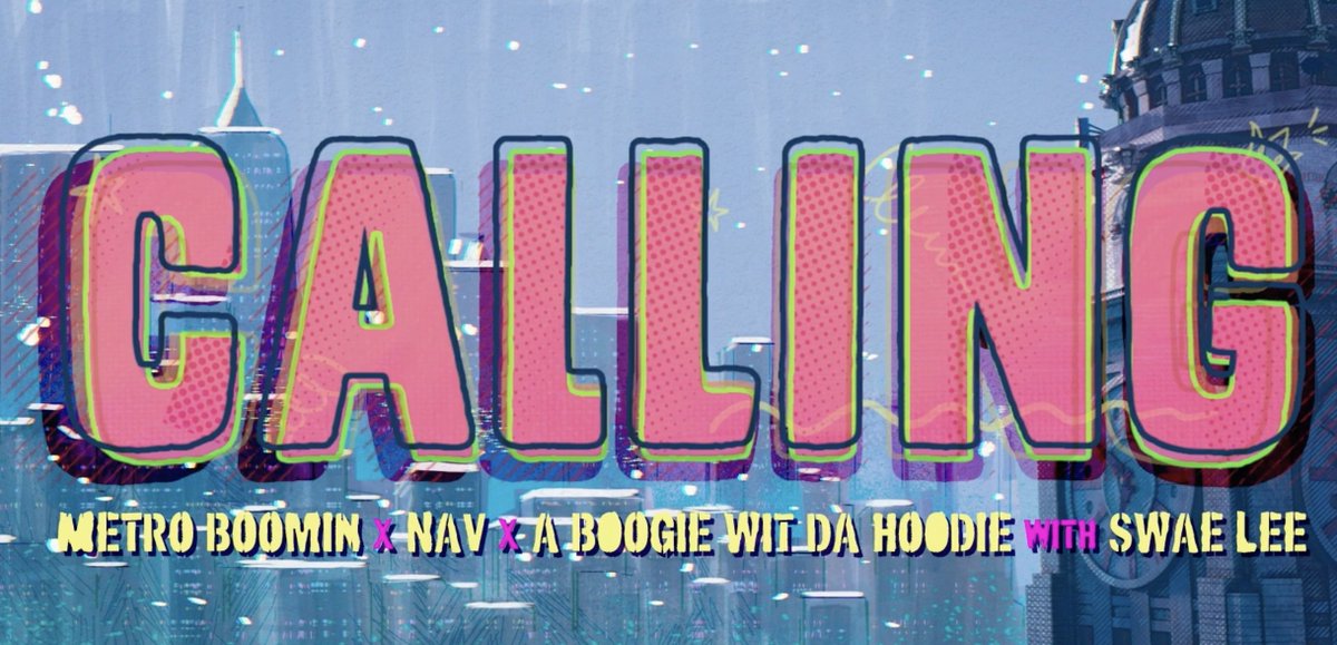 PSA ๐จ The #SpiderVerse soundtrack will be ๐ฅ. Watch the lyric video for โCallingโ by Metro Boomin x Nav x A Boogie Wit Da Hoodie with Swae Lee from the Spider-Man: Across the #SpiderVerse Soundtrack โ pre-save now: