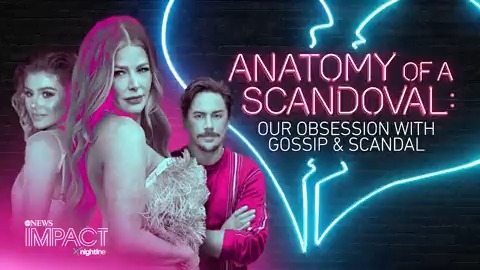 #Scandoval! It’s the biggest scandal in reality TV history. What do Lala Kent and those close to the scandal think? Watch “Anatomy of Scandoval: Our Obsession with Gossip and Scandal” – the ‘Impact x Nightline’ all-new special – now streaming only on @Hulu.