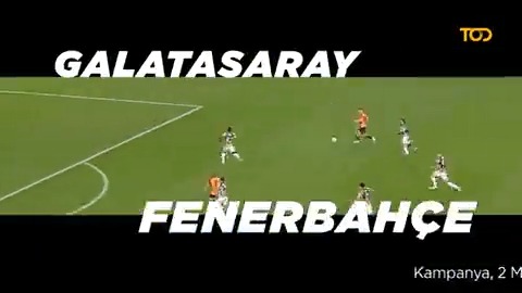 4 Haziran Pazar 19:00’da Galatasaray ile Fenerbahçe karşı karşıya geliyor, ezeli rekabet TOD'da futbolseverlerle buluşuyor!