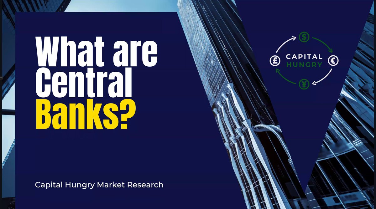 EDUCATIONAL WEBINAR AND LECTURE: WHAT ARE CENTRAL BANKS? (BOOKMARK, SAVE, LIKE, RETWEET AND SHARE FOR MORE LONG FORM CONTENT!)