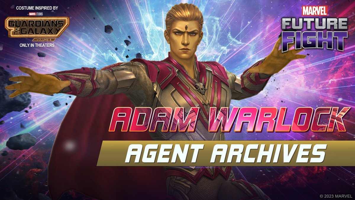 Check out Adam Warlock’s Tier-4 Update and new outfit, inspired by Marvel Studios’ Guardians of the Galaxy Vol. 3! #MARVELFutureFight