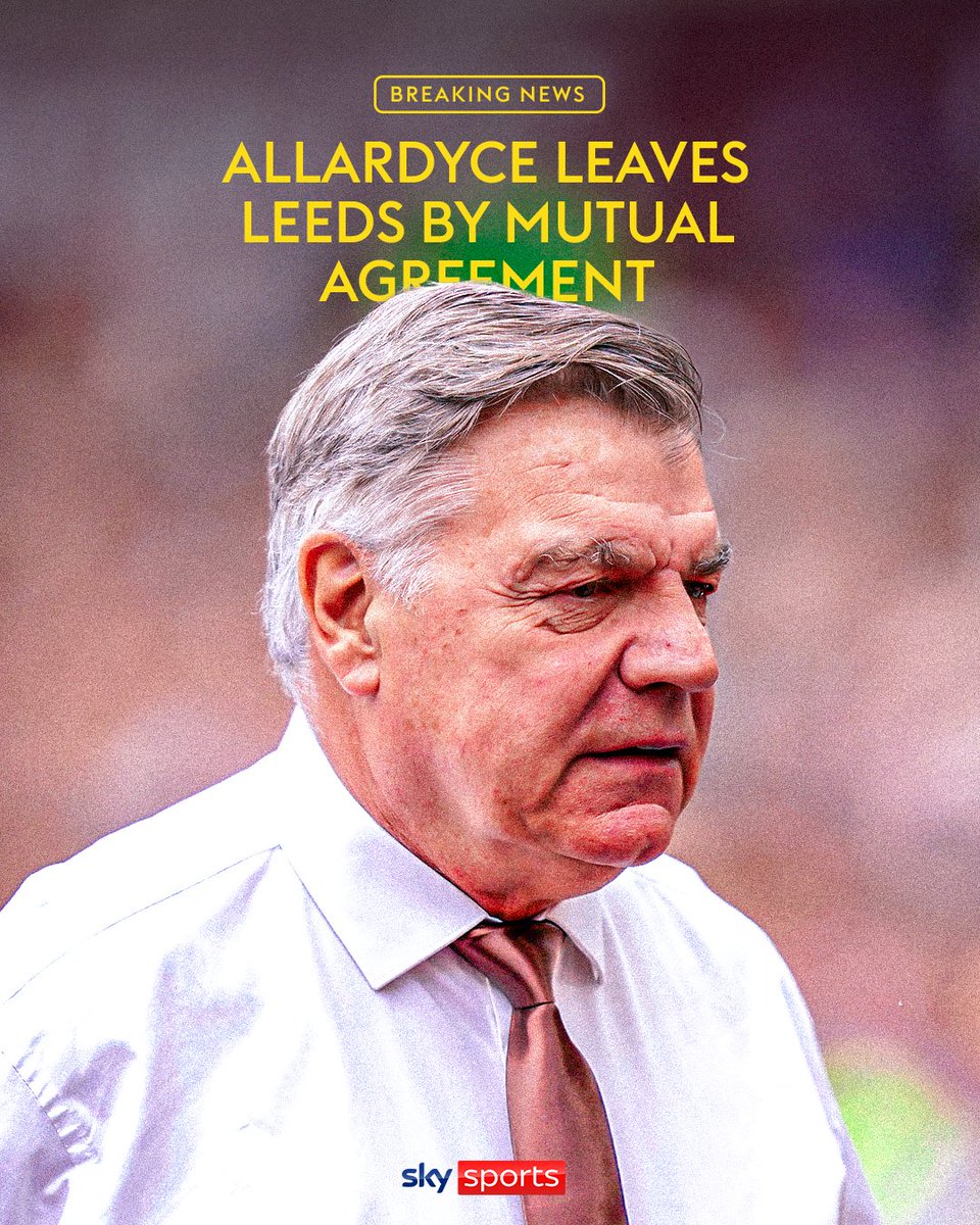 BREAKING: Sam Allardyce leaves Leeds by mutual agreement and the club says an announcement on the new head coach will be made in the coming weeks ✍️