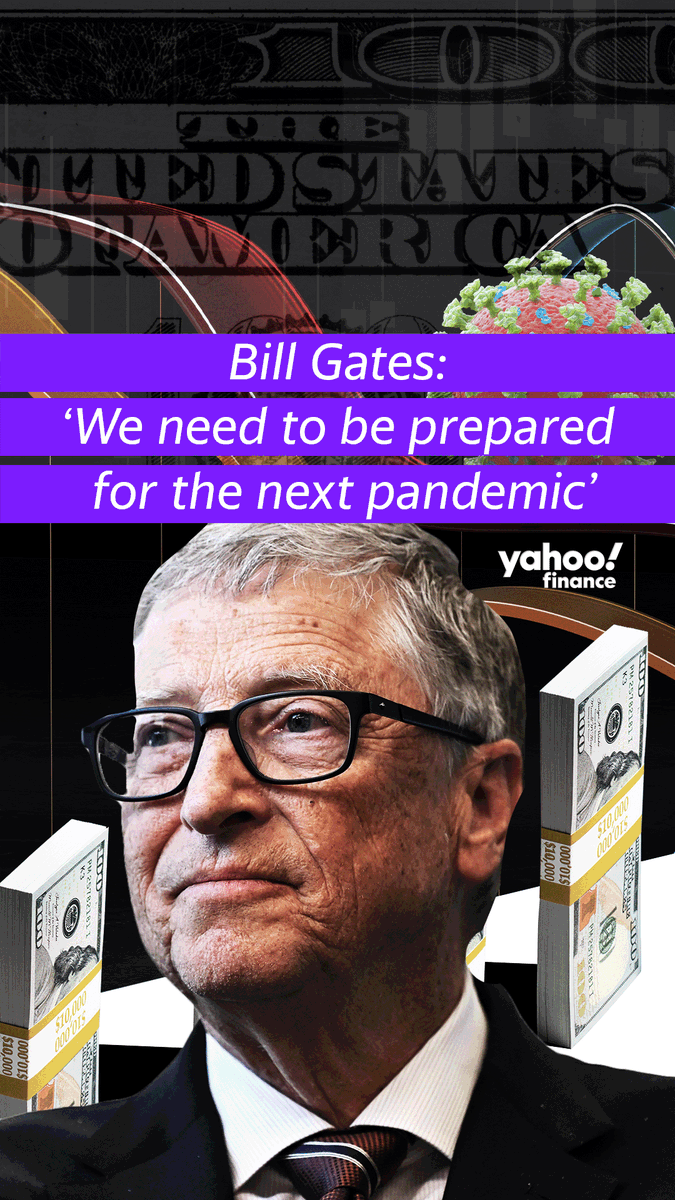 Bill Gates: "We need to be prepared for the next pandemic."