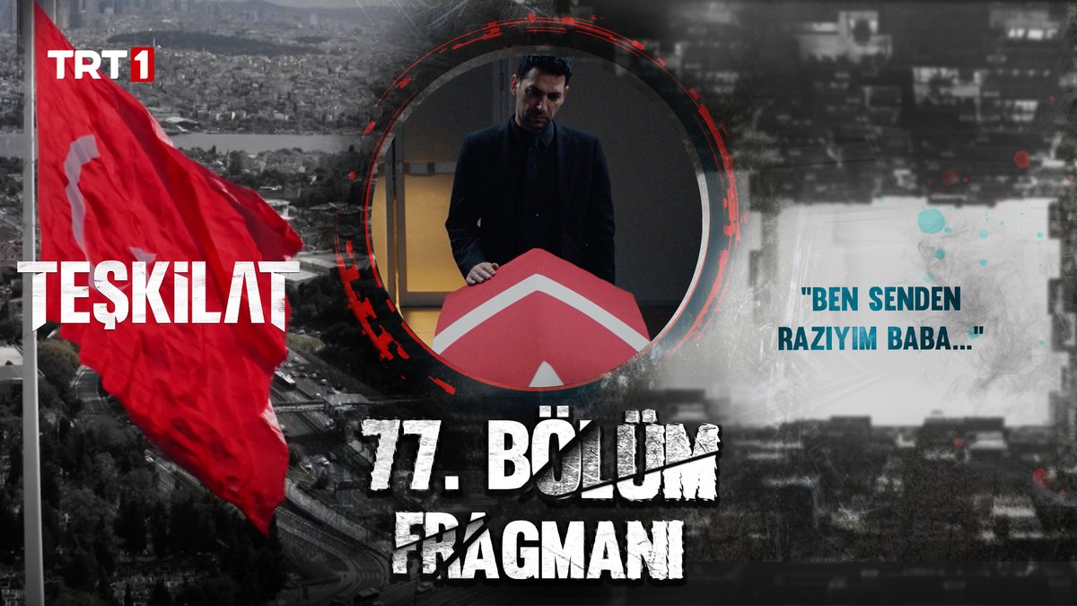 “Ben senden razıyım baba…” 77. Bölüm Fragmanı 🔥 #Teşkilat yeni bölümüyle pazar 20.00’de TRT 1’de!