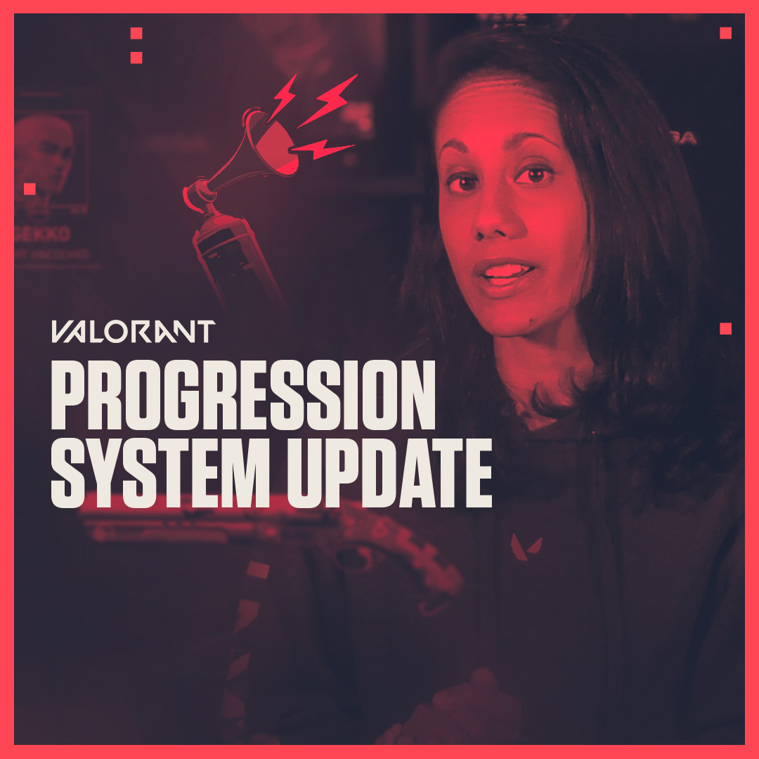 Get more for all the ways you play. Here’s a quick look at the new progression system updates coming to VALORANT in Episode 7 Act I.