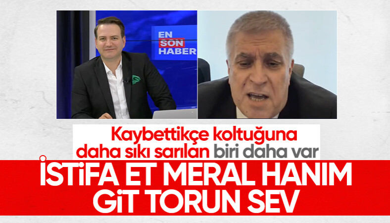 İYİ Parti Genel Merkez Disiplin Kurulu Başkanı Ethem Baykal: "Meral Hanım torunlarına hasret kaldı, torun sevsin."