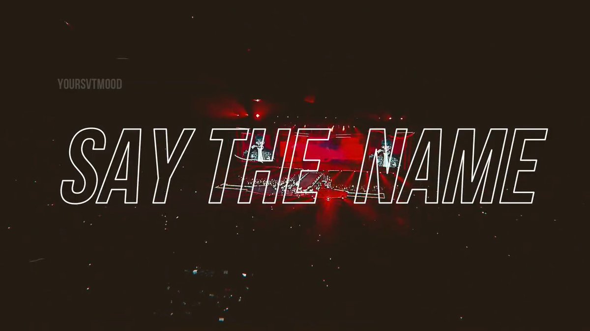 SAY THE NAME