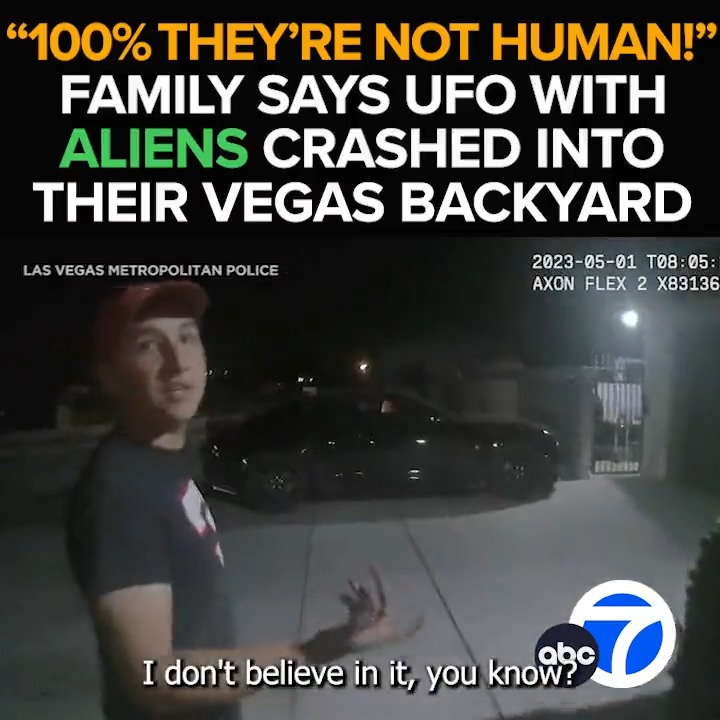 Is it aliens? A Vegas family says a UFO crashed into their yard before creatures that were "not human" emerged. At the same time, a Las Vegas Police officer reported seeing a bright object fall from the sky. The investigation - Tonight at 11 from ABC7.