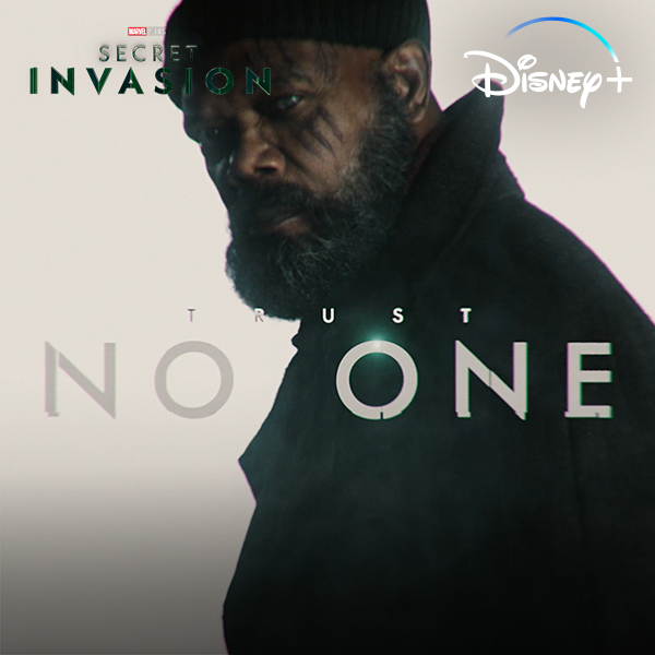 New teaser for ‘SECRET INVASION’, starring Samuel L Jackson, Emilia Clarke, Kingsley Ben-Adir, Martin Freeman, Don Cheadle and Olivia Colman. The series premieres on June 21 on Disney+