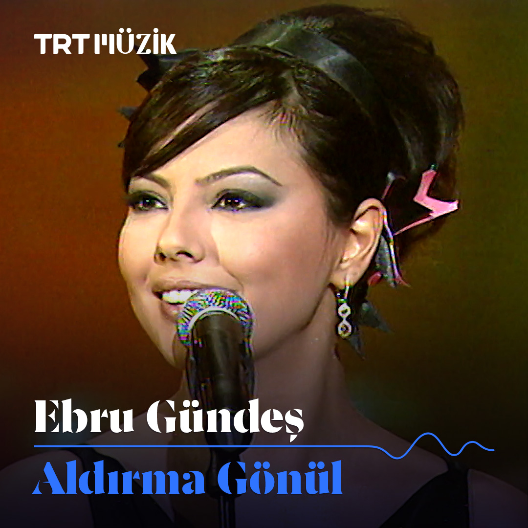 "Aldırma Gönül" adlı eseri, Ebru Gündeş'ten dinlemiş miydiniz? 🥀