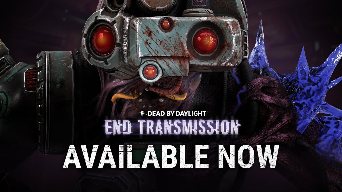 To survive the present, you must face the future. Dead by Daylight’s End Transmission Chapter is here.