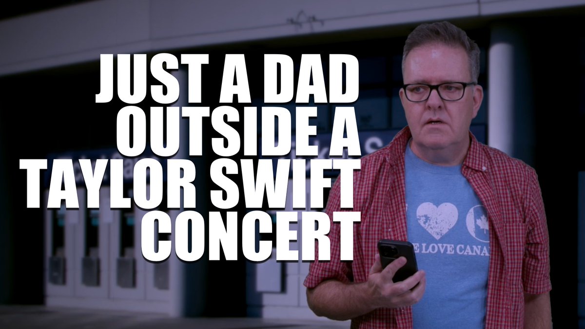 JUST A DAD (OUTSIDE A TAYLOR SWIFT CONCERT)
