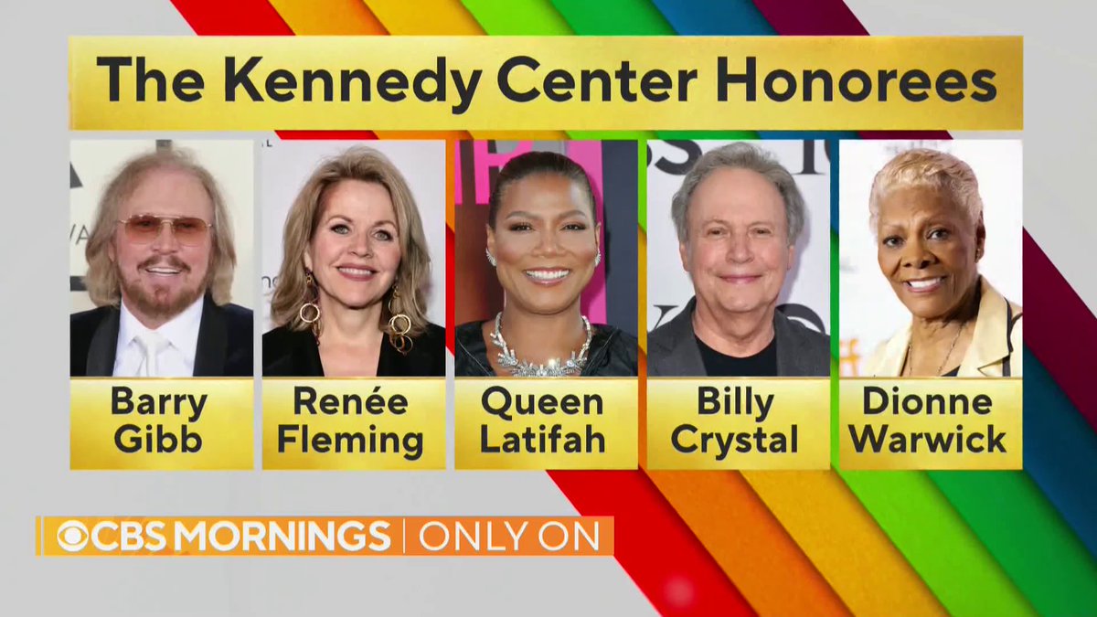 ONLY ON #CBSMORNINGS: Barry Gibb, Renée Fleming, Queen Latifah, Billy Crystal and Dionne Warwick are this year’s Kennedy Center Honorees. #KCHonors Watch the Kennedy Center Honors later this year on CBS.