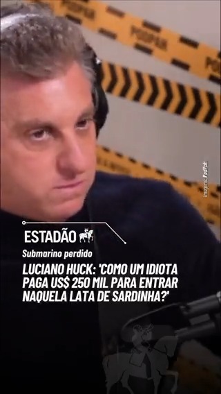 Luciano Huck comenta sobre desaparecimento de submarino do Titanic: ‘Vaidade humana’