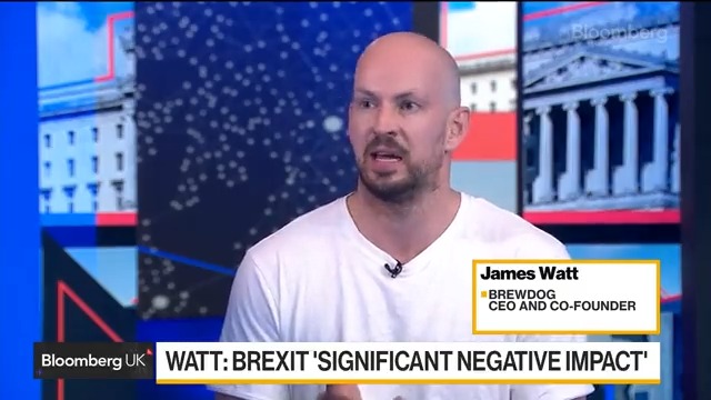 Brexit "has been tragic for UK business," Brewdog CEO James Watt says "It's massively handicapped UK companies that do business in Europe with zero benefit," he tells Lizzy Burden