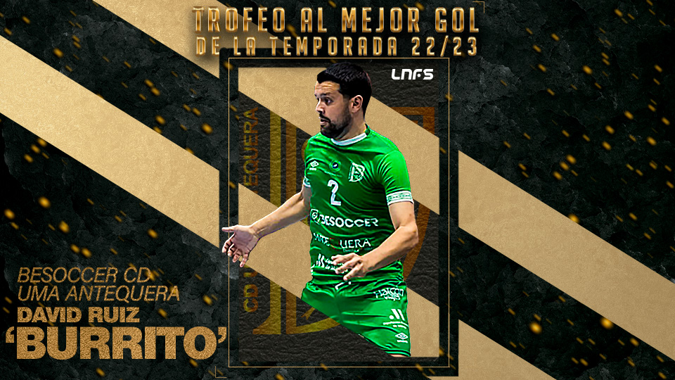 🔝⚽ Los Mejores Goles de la Temporada 22/23 1⃣ Burrito - @UMAAntequera 2⃣ francisco solano - Viña Albali Valdepeñas 3⃣ Matheus Rodrigues - Barça Futbol Sala 4⃣ M.Piqueras - @RealBetisFS 5⃣ Oriol Santos Martí - Industrias Santa Coloma Joma Sport • #LNFS #LigaFutsalProfesional
