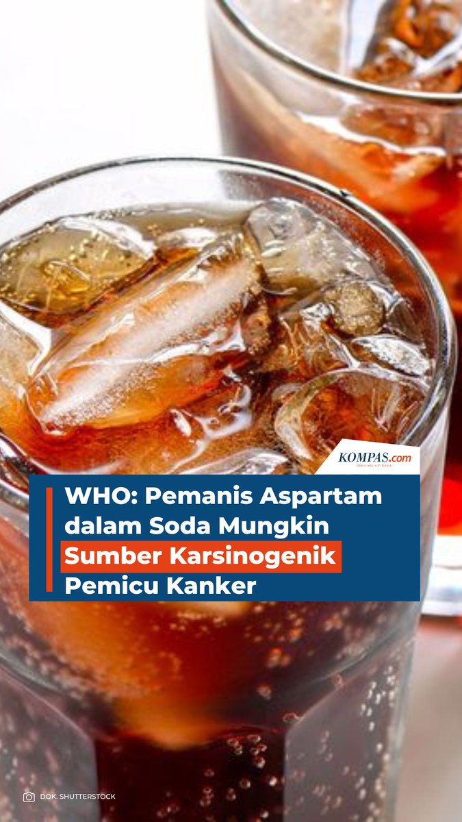 WHO: Pemanis Aspartam dalam Soda Mungkin Sumber Karsinogenik Pemicu Kanker.