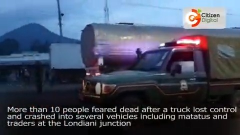 More than 10 people feared dead after a truck lost control and crashed into several vehicles including matatus and traders at the Londiani Junction