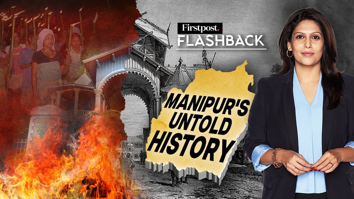 #FirstpostFlashback: Two communities in Manipur are locked in a conflict, the Kukis and Meiteis. But what explains this bad blood? How is Manipur's history crucial to understand this conflict? @Palkisu tells you on this episode of Flashback.