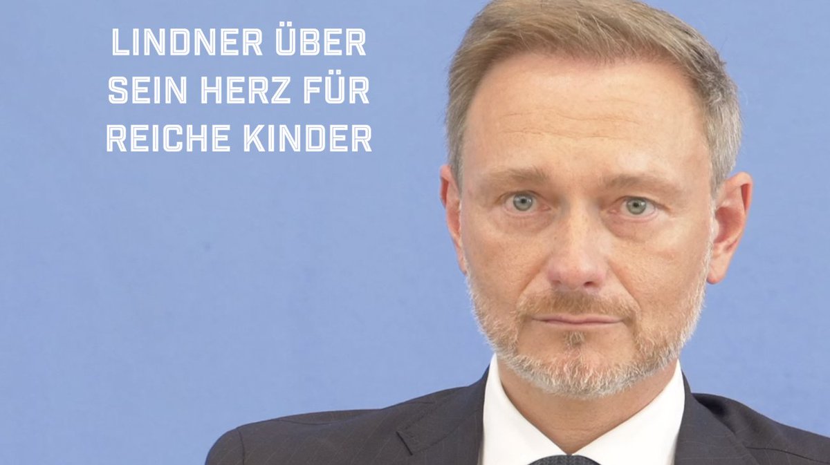 Christian Lindner berichtet mir über sein Herz für Kinder. Für reiche Kinder.