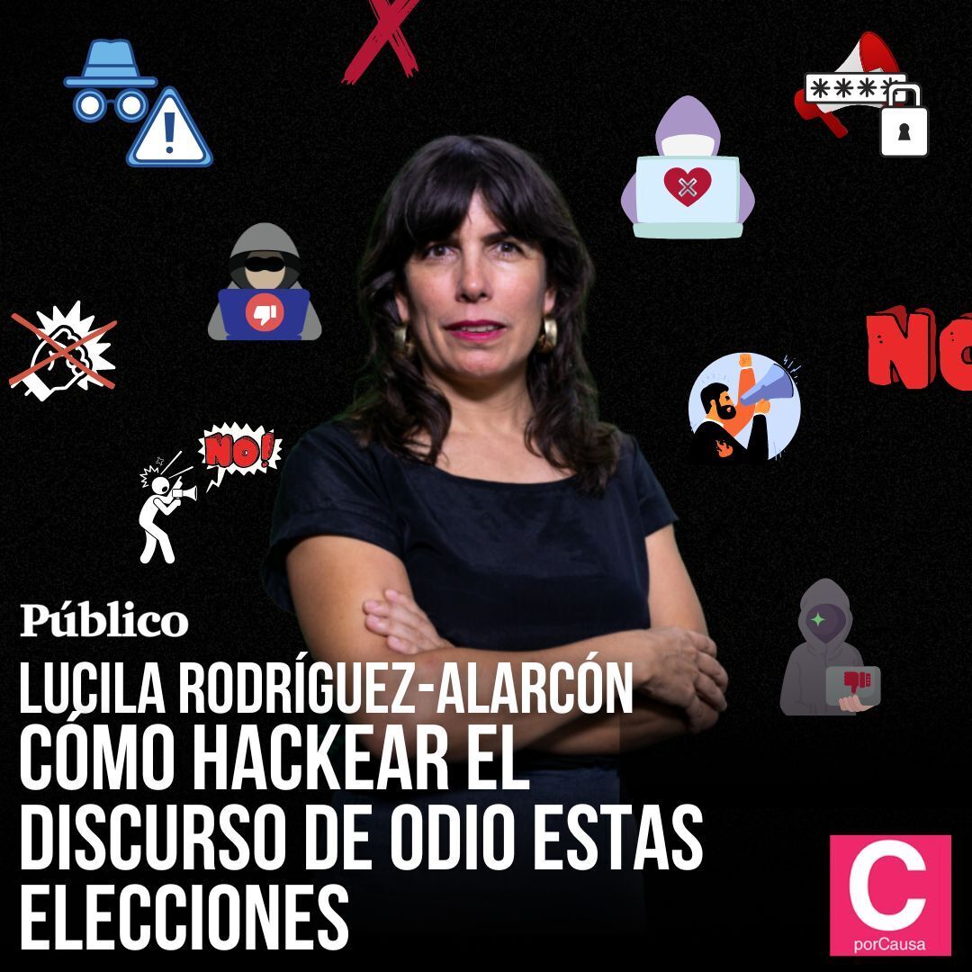 😡 ¿Harta de que el discurso del odio haya invadido los medios y las redes sociales? ¿Temes que los discursos de ultraderecha ocupen todos los debates estas elecciones? @lularoal te cuenta cómo hackear el discurso de odio el #23J