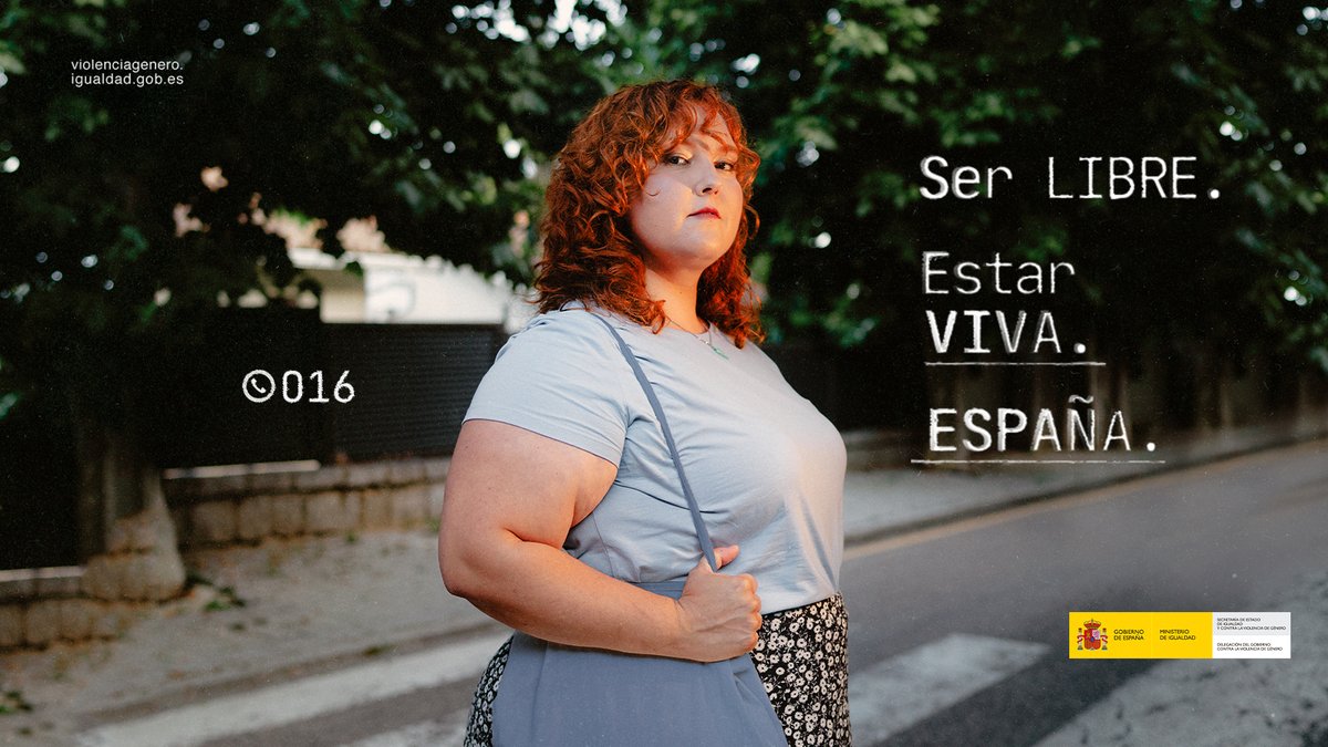 Ser LIBRE. Estar VIVA. ESPAÑA. #SerLibres