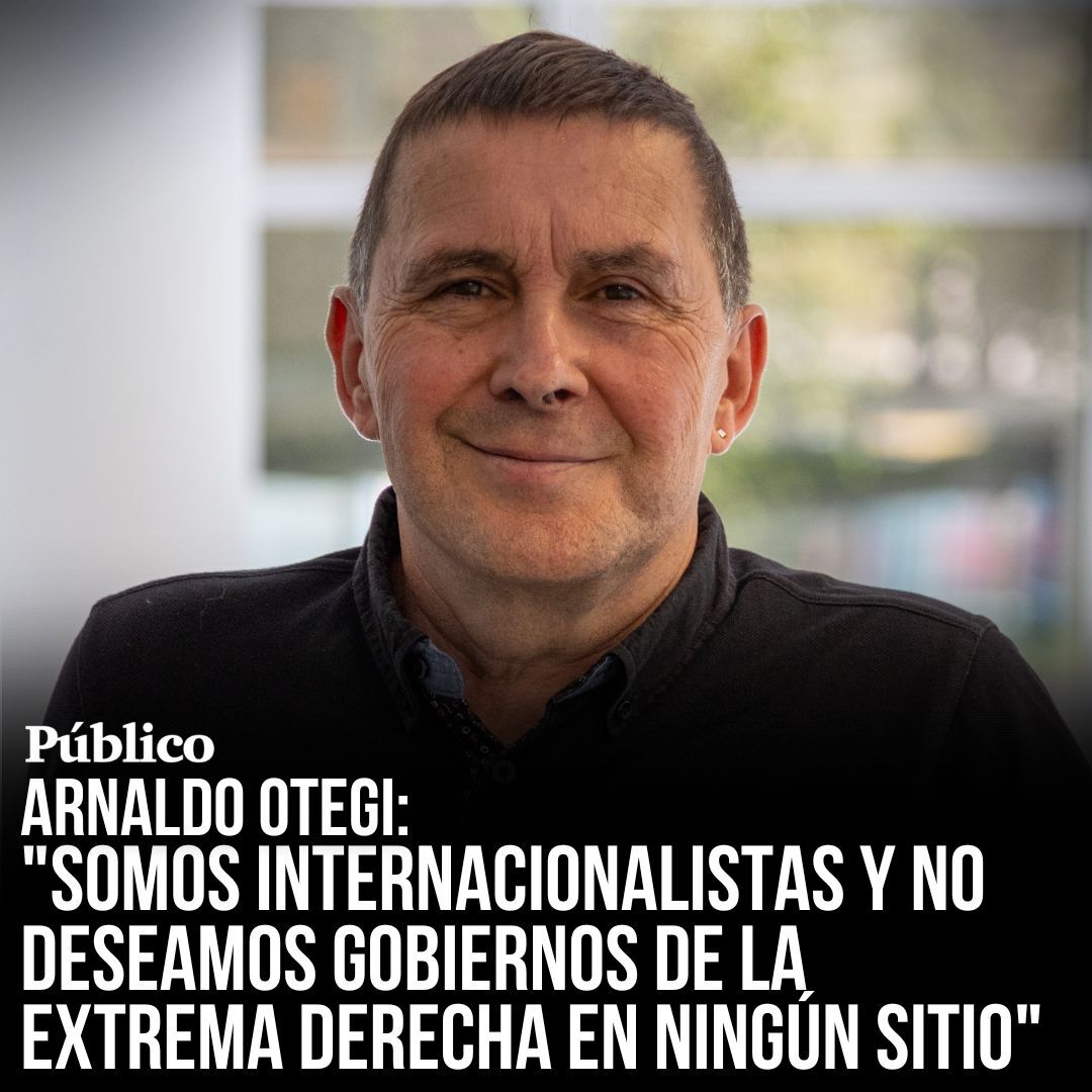 Arnaldo Otegi: “La izquierda en el Estado español no tiene patria, la derecha se la ha secuestrado” Entrevista completa: