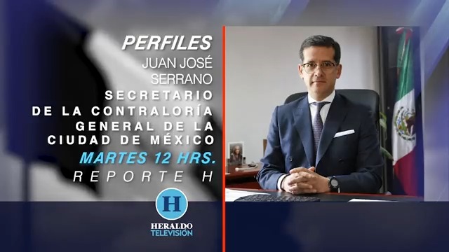 #Perfiles | Este martes en #ReporteH te presentamos en exclusiva el perfil de Juan José Serrano, Secretario de la Contraloría General de la CDMX (Secretaría de la Contraloría General CDMX) Sintonízalo a las 12:00 horas por #HeraldoTelevisión en el canal 8 de TV abierta y canales de paga