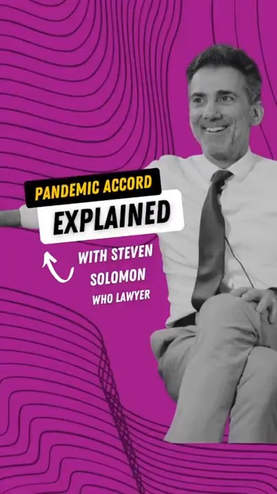 👉WHO's Principal Legal Officer, Steven Alan Solomon, explains the #PandemicAccord. 📌Learn more: