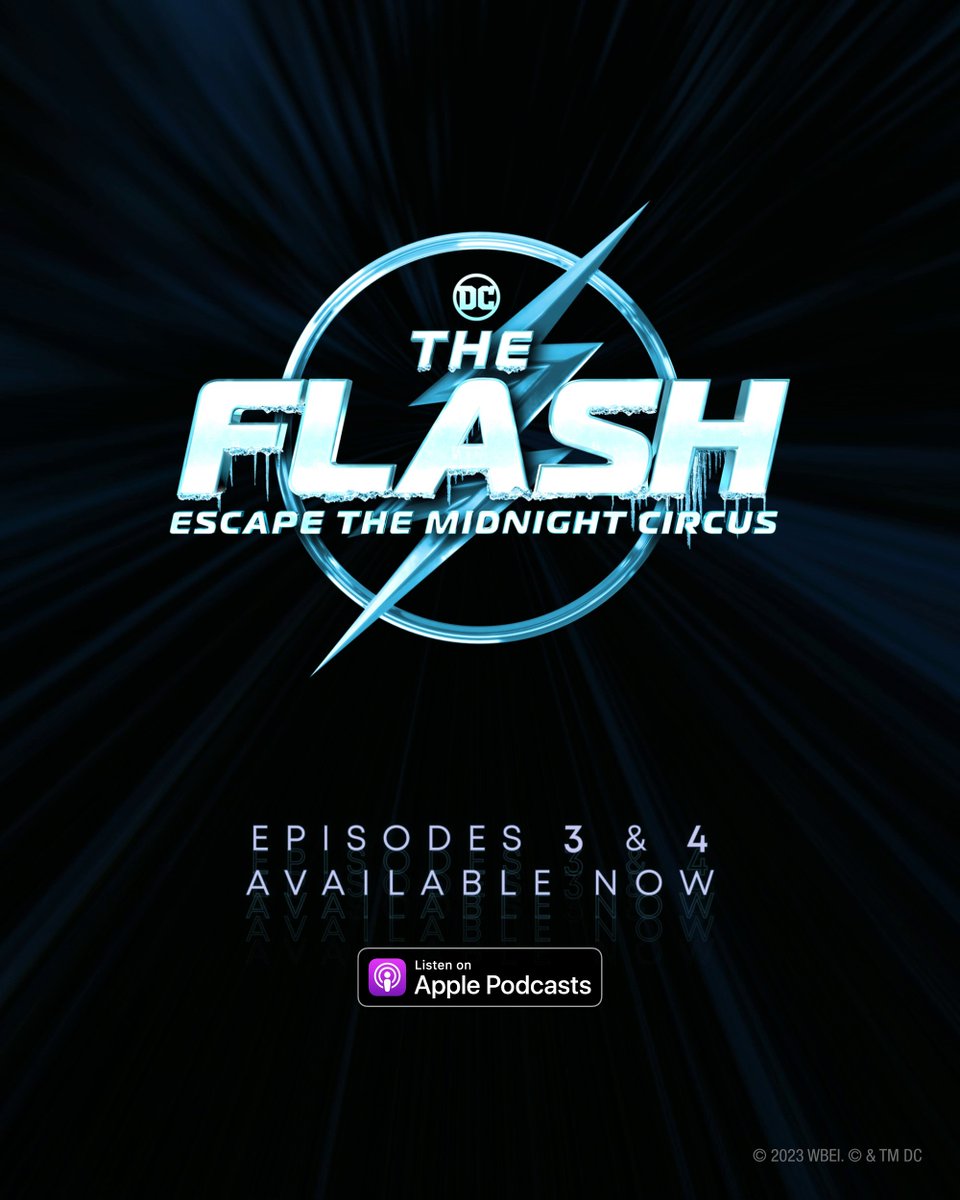 All-new episodes of THE FLASH: ESCAPE THE MIDNIGHT CIRCUS are available on Apple Podcasts now and pre-order THE FLASH movie on Apple TV!