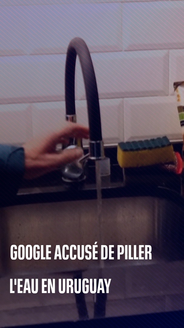 🇺🇾 En pleine pénurie d’eau potable, les Uruguayens accusent Google de “piller” leurs ressources"