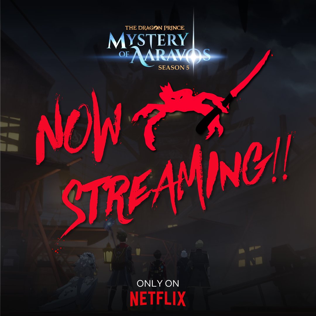 ...SURPRISE 🤯🤯🤯 Watch SEASON 5 of #TheDragonPrince RIGHT NOW—only on @Netflix! (seriously) 🏴‍☠️