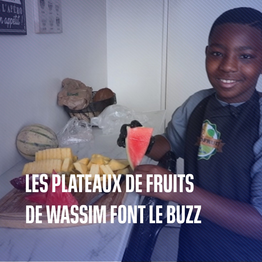 Une journée avec Wassim, le jeune collégien de Bondy qui vend des plateaux de fruits pour se faire de l'argent de poche